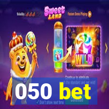 050 bet